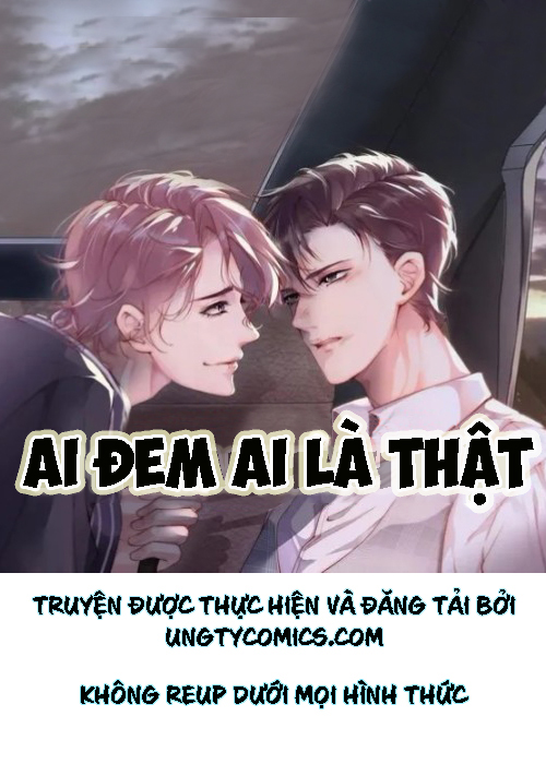 Ai Đem Ai Là Thật